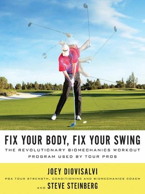 cover image of Fix Your Body, Fix Your Swing